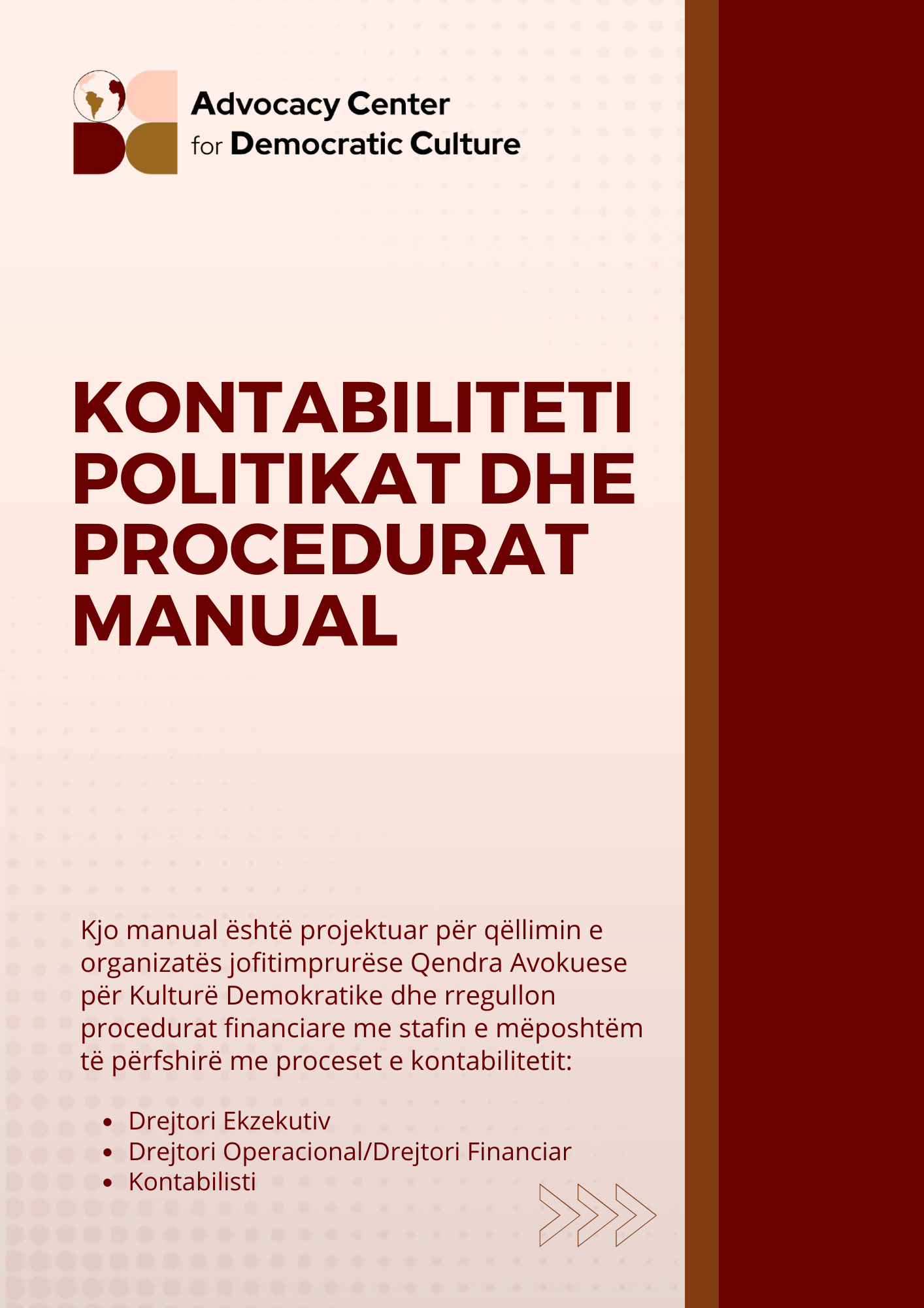 KONTABILITETIPOLITIKAT DHE PROCEDURAT
MANUAL
