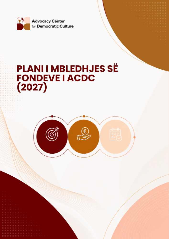 PLANI I MBLEDHJES SË FONDEVE I ACDC (2027)
