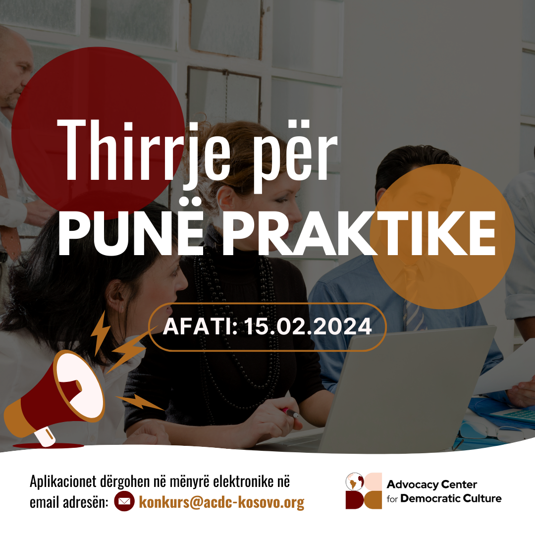 thirrje-per-pune-praktike-ne-qendren-avokuese-per-kulture-demokratike-acdc-nga-mitrovica-e-veriut