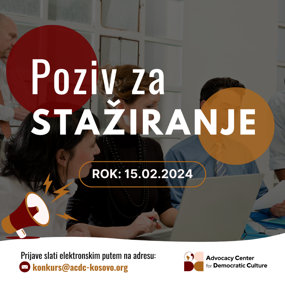 poziv-za-staziranje-u-centru-za-zastupanje-demokratske-kulture-acdc-iz-severne-mitrovice