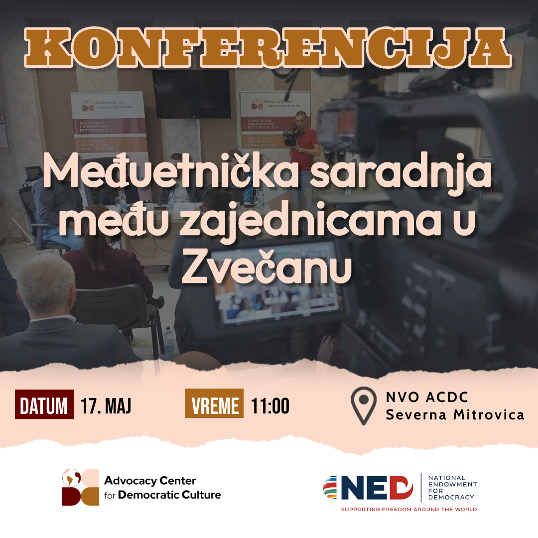 konferencija-o-meduetnickoj-saradni-medu-zajednicama-u-zvecanu-17-maj-2023
