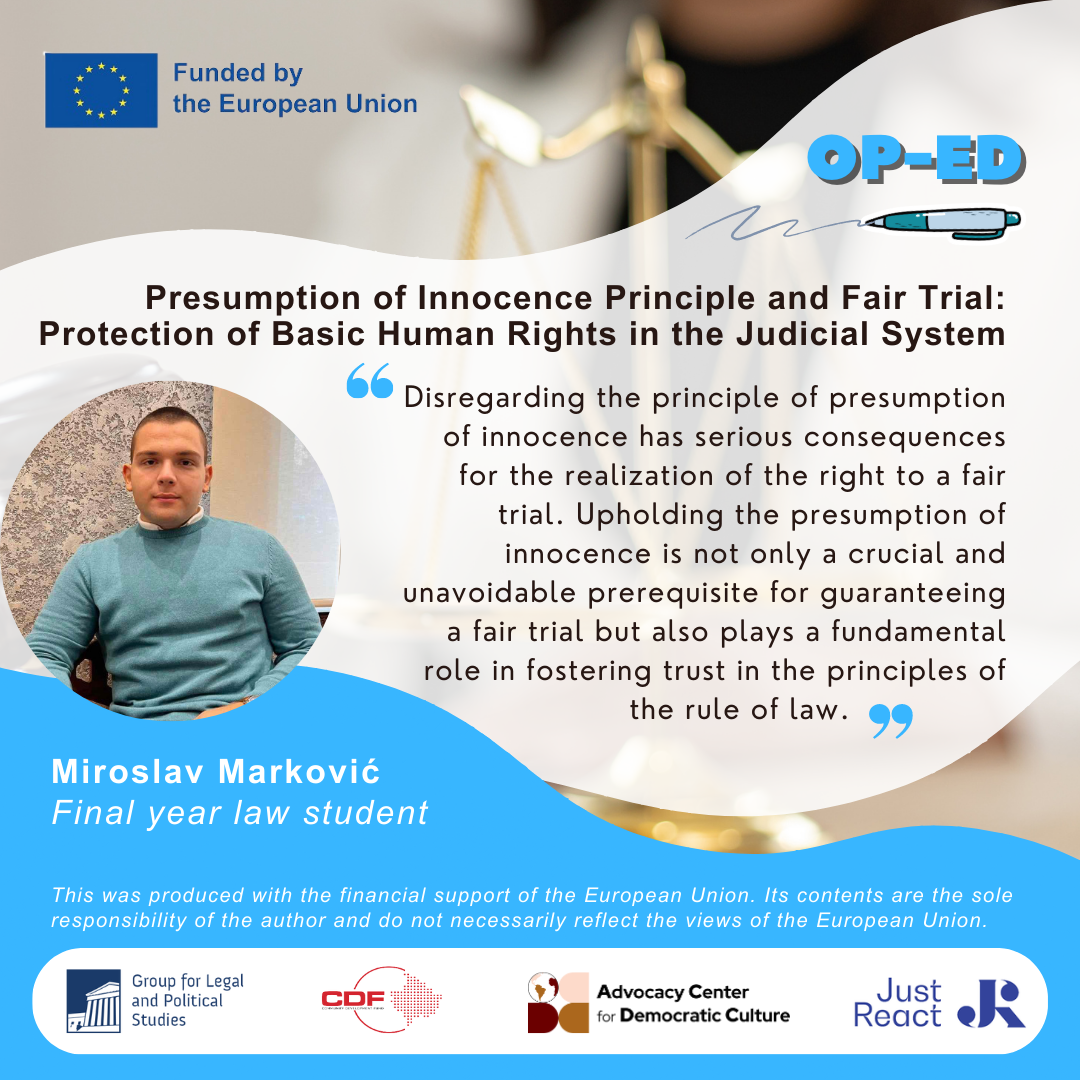op-ed-presumption-of-innocence-principle-and-fair-trial-protection-of-basic-human-rights-in-the-judicial-system
