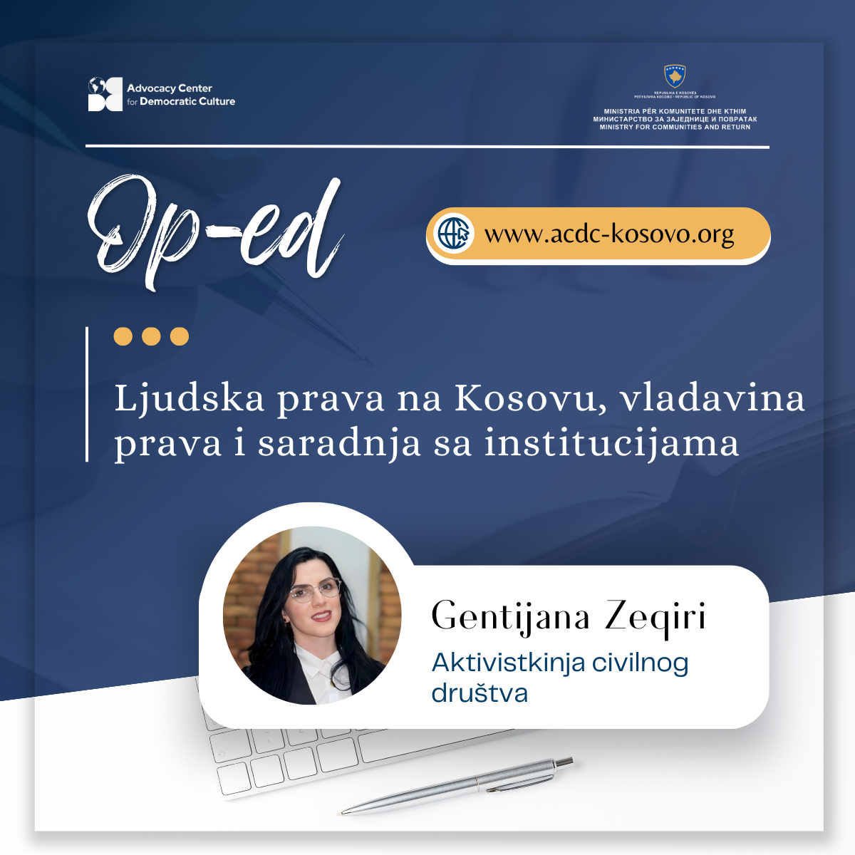 op-ed-ljudska-prava-na-kosovu-vladavina-prava-i-saradnja-sa-institucijama