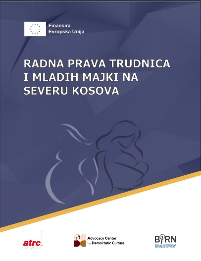 Analiza istraživanja - Radna prava trudnica i mladih majki na severu Kosova	
