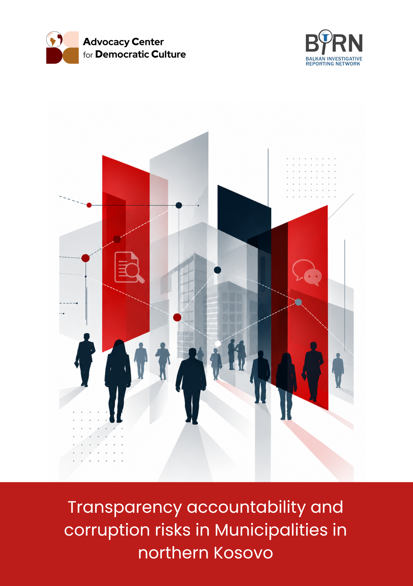 Transparency accountability and corruption risks in Municipalities in northern Kosovo